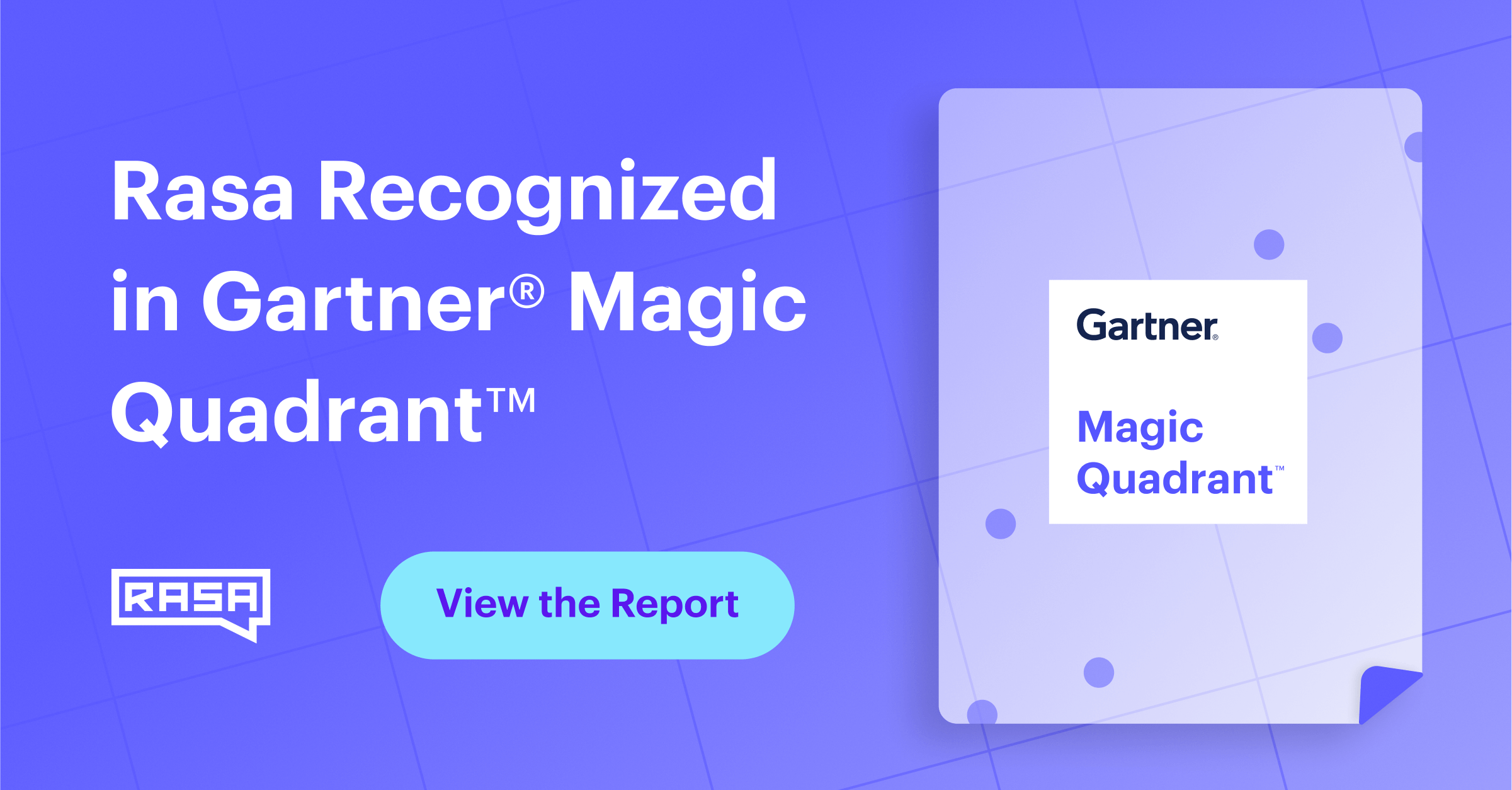 Rasa Recognized by Gartner in Magic Quadrant for Enterprise